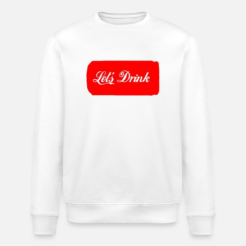 Let´s Drink rot - Stanley/Stella Unisex Bio-Sweatshirt ROLLER - Weiß