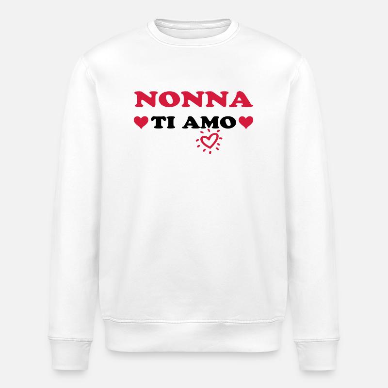 Nonna ti amo - Stanley/Stella Unisex Bio-Sweatshirt ROLLER - Weiß