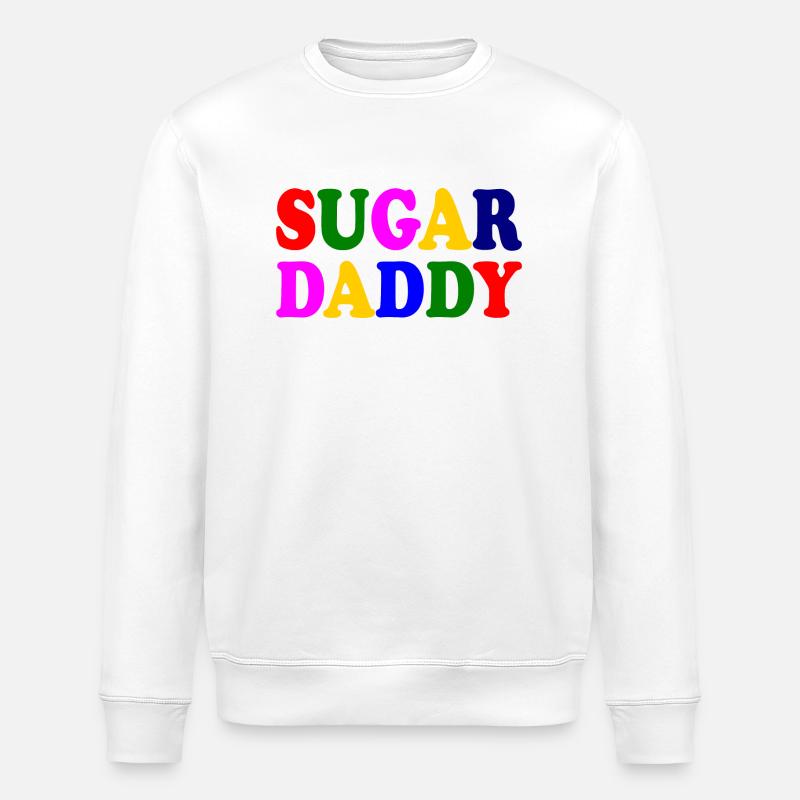 Sugar daddy - Stanley/Stella Unisex Bio-Sweatshirt ROLLER - Weiß