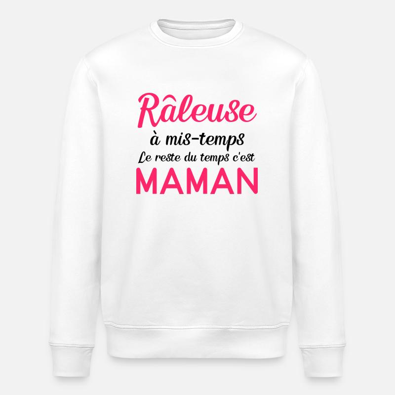 Maman râleuse - Sweat bio ROLLER Stanley/Stella Unisexe - blanc