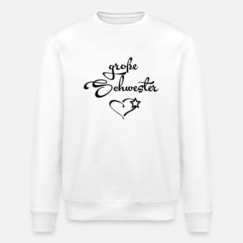 Große Schwester - Sweat bio ROLLER Stanley/Stella Unisexe - blanc