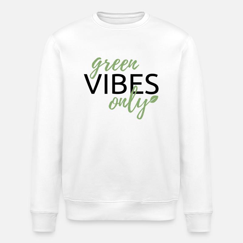 Uniquement des vibrations vertes - Sweat bio ROLLER Stanley/Stella Unisexe - blanc