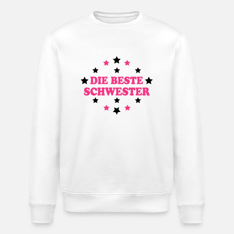 Die beste schwester - Stanley/Stella ROLLER Unisex Organic Sweatshirt - white