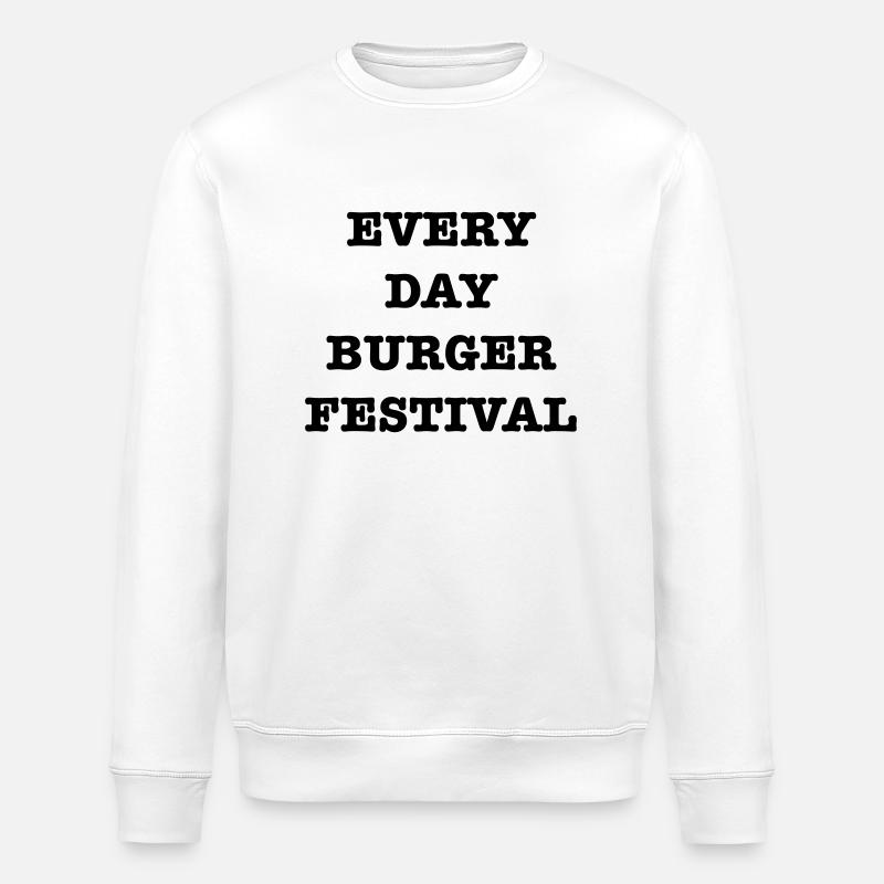 EveryDayBurgerFestival - Stanley/Stella ROLLER Unisex Organic Sweatshirt - white