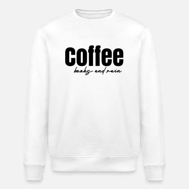 Coffee Books and Rain - Stanley/Stella Unisex Bio-Sweatshirt ROLLER - Weiß