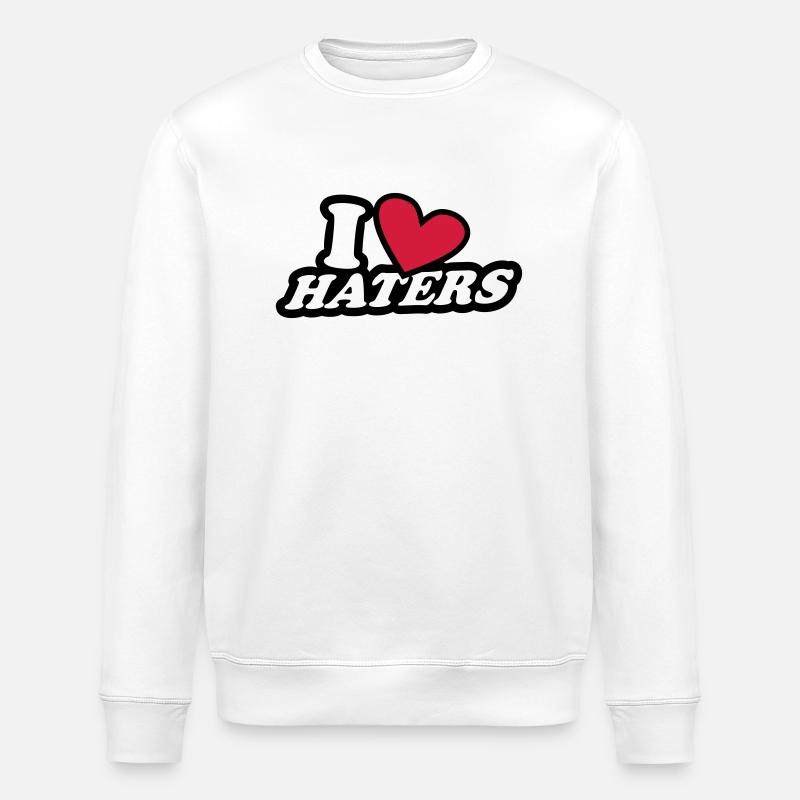 I Love Haters - Stanley/Stella Unisex Bio-Sweatshirt ROLLER - Weiß