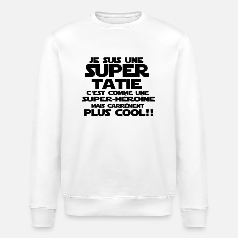 comme une super-héroine (tatie) - Sweat bio ROLLER Stanley/Stella Unisexe - blanc
