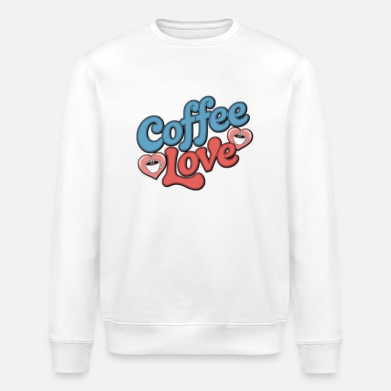 coffee love - amour du café - Sweat bio ROLLER Stanley/Stella Unisexe - blanc
