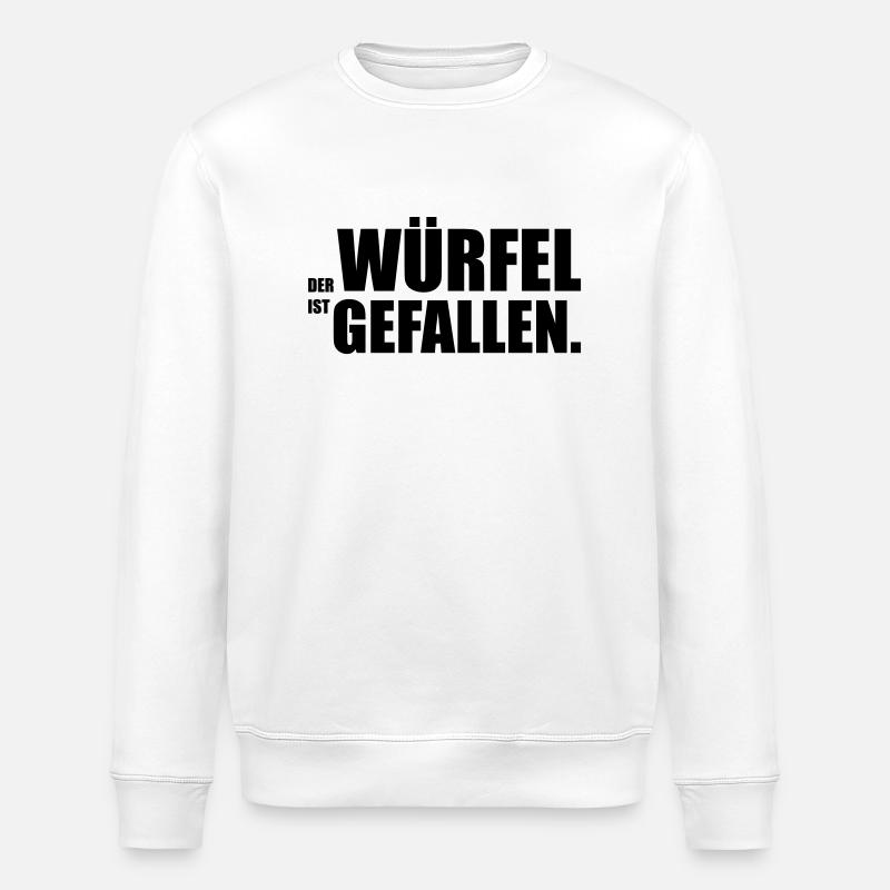 Der Würfel ist gefallen - Sweat bio ROLLER Stanley/Stella Unisexe - blanc