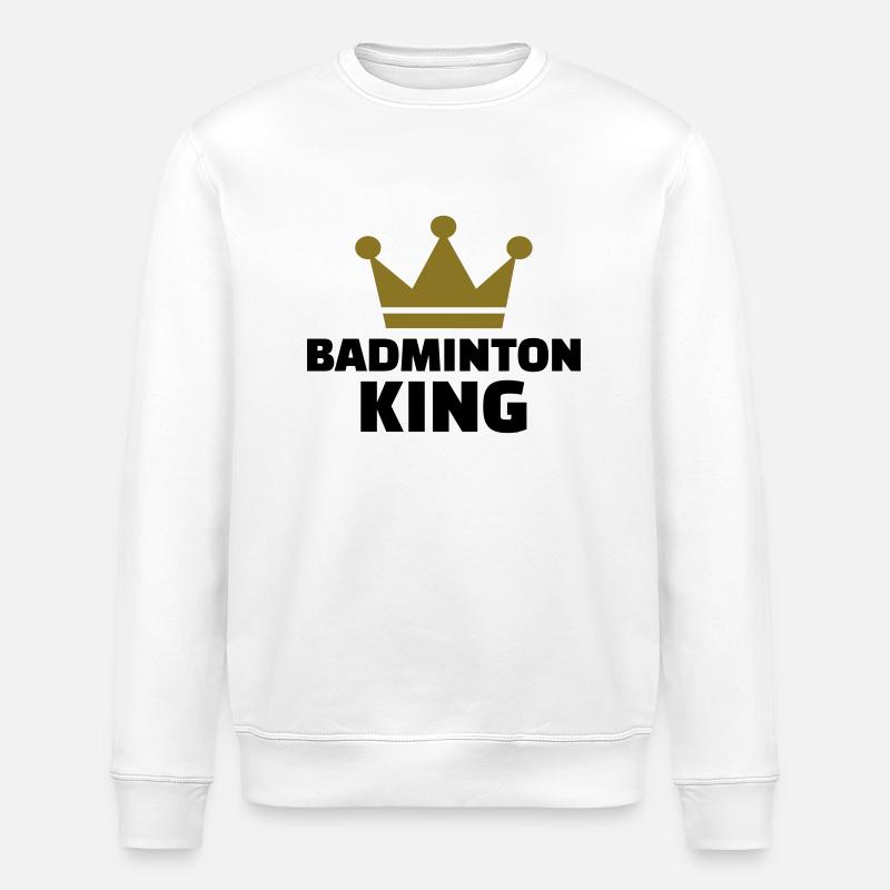 Badminton King - Stanley/Stella ROLLER Unisex Organic Sweatshirt - white