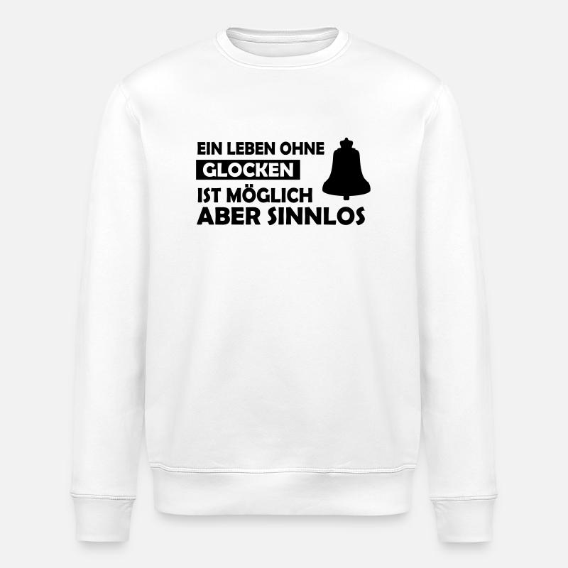 ein leben ohne glocken - Stanley/Stella Unisex Bio-Sweatshirt ROLLER - Weiß