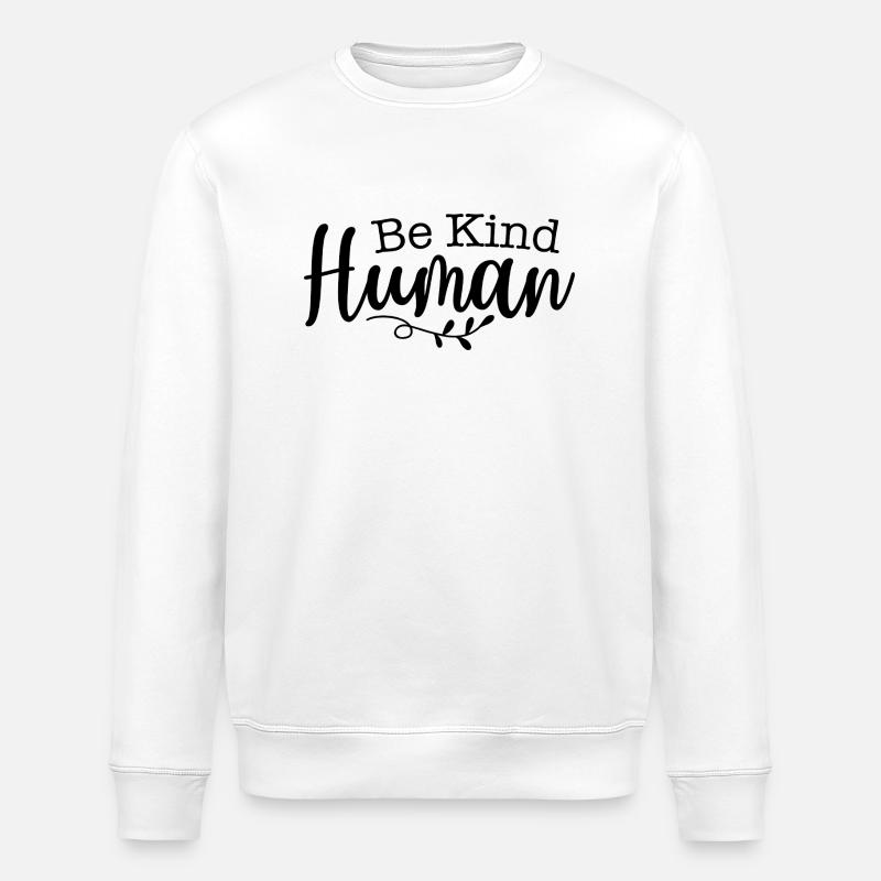 Sei freundlich - Stanley/Stella Unisex Bio-Sweatshirt ROLLER - Weiß