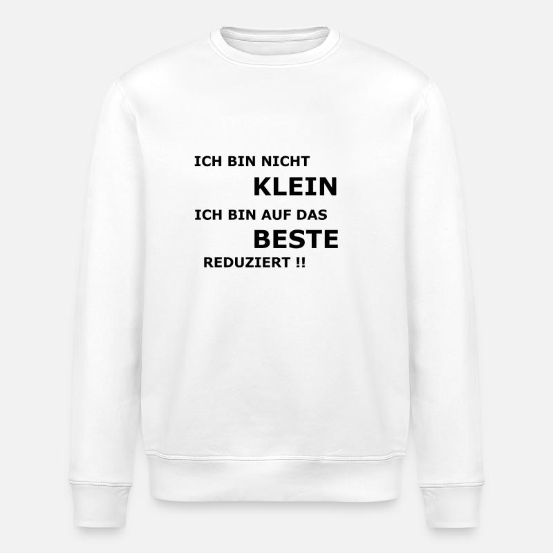 Je suis réduit au mieux !! - Sweat bio ROLLER Stanley/Stella Unisexe - blanc