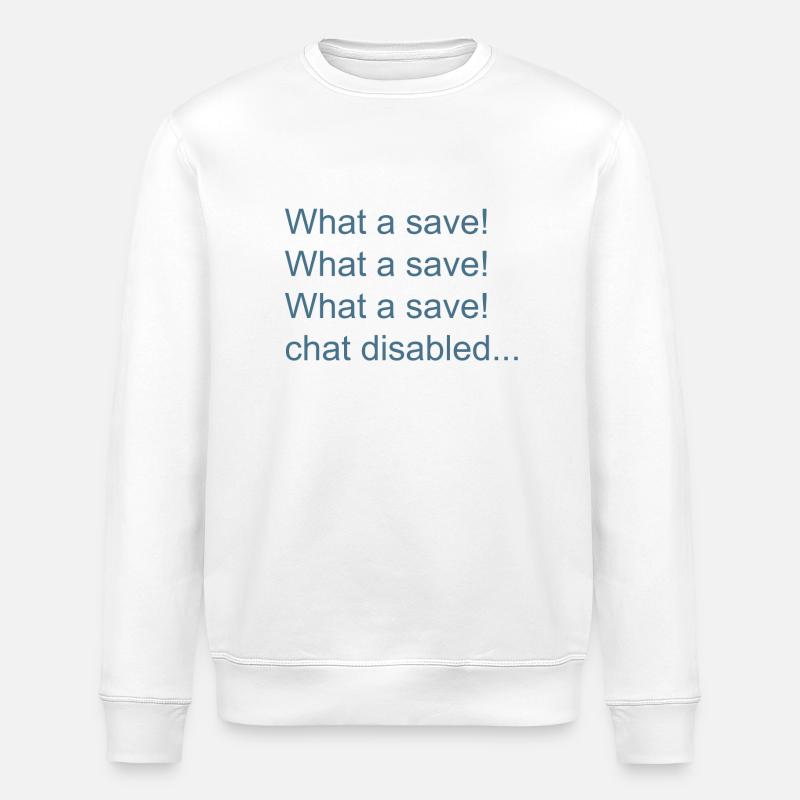 What a save! - Stanley/Stella ROLLER Unisex Organic Sweatshirt - white