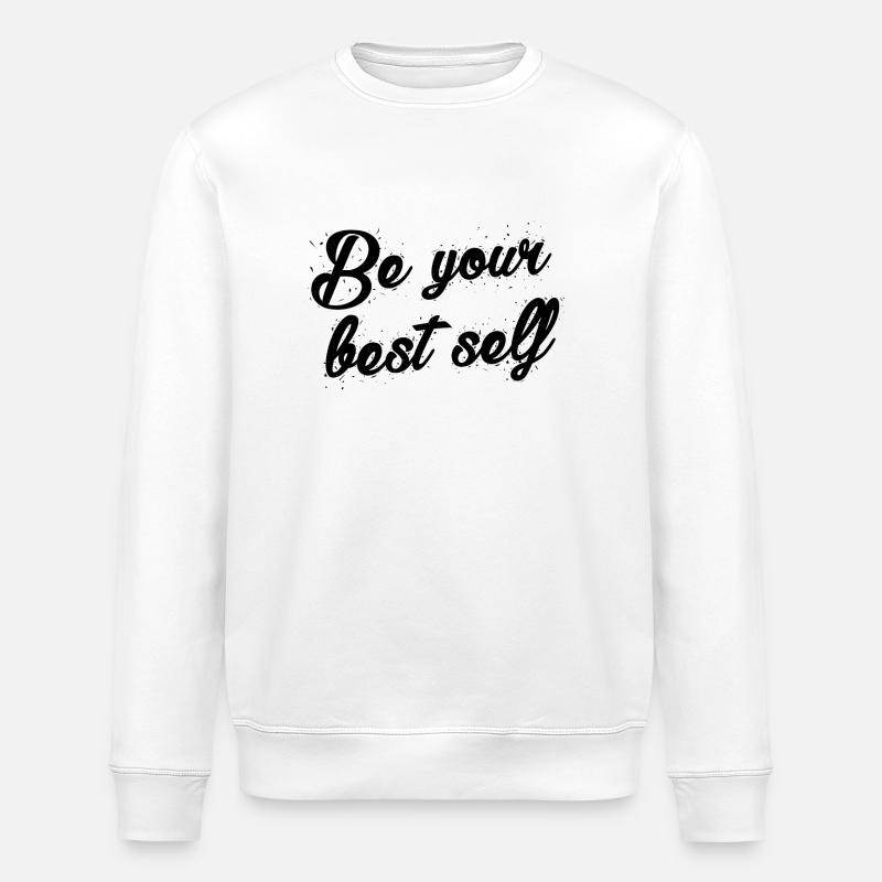 Motivation Statement Saying Sprueche - Stanley/Stella ROLLER Unisex Organic Sweatshirt - white