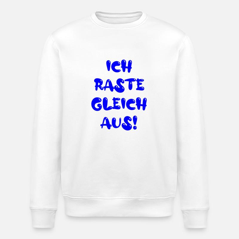 ich raste gleich aus - Stanley/Stella Unisex Bio-Sweatshirt ROLLER - Weiß
