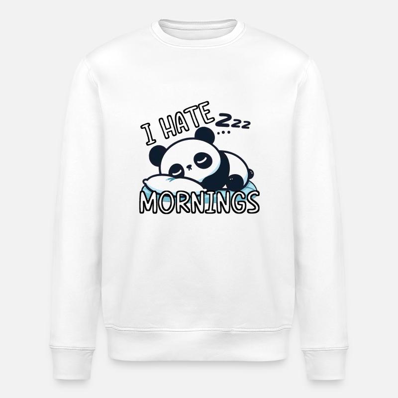 I HATE MORNINGS - Stanley/Stella Unisex Bio-Sweatshirt ROLLER - Weiß