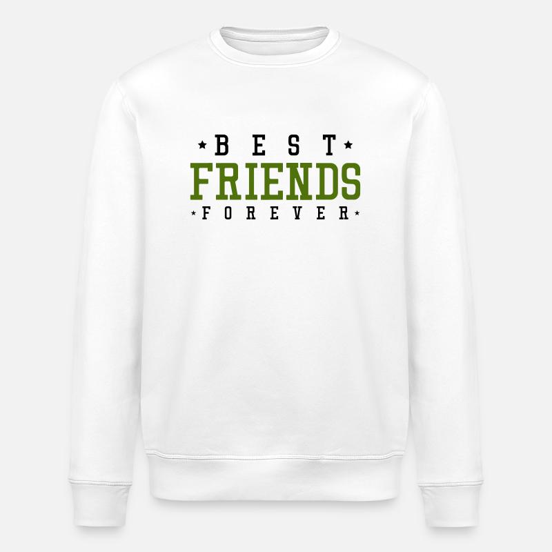 best friends forever - Stanley/Stella Unisex Bio-Sweatshirt ROLLER - Weiß