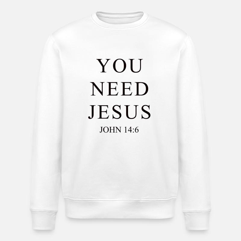 YOU Need Jesus - Stanley/Stella Unisex Bio-Sweatshirt ROLLER - Weiß