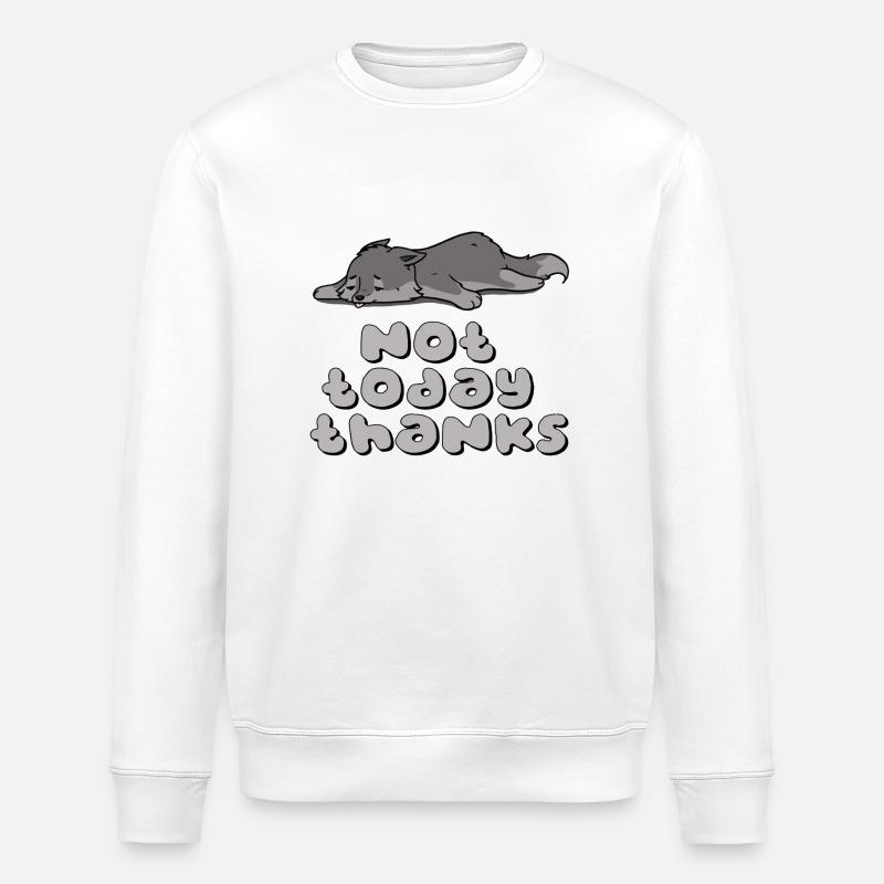 Heute nicht, danke - Stanley/Stella Unisex Bio-Sweatshirt ROLLER - Weiß