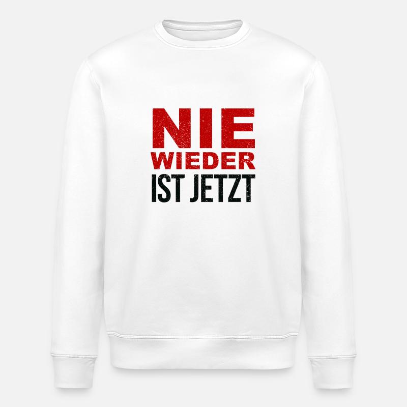 Never again is now - Stanley/Stella ROLLER Unisex Organic Sweatshirt - white