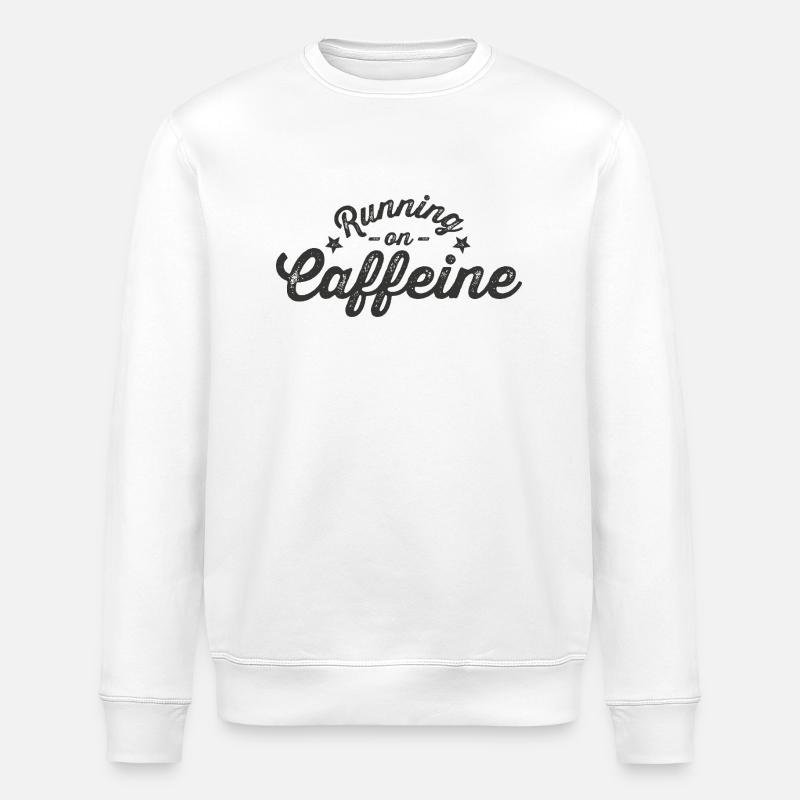 Running on Caffeine Schriftzug - Stanley/Stella Unisex Bio-Sweatshirt ROLLER - Weiß