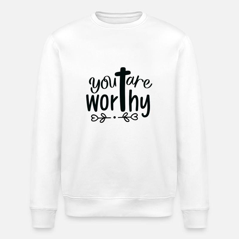 Du bist wertvoll - Stanley/Stella Unisex Bio-Sweatshirt ROLLER - Weiß