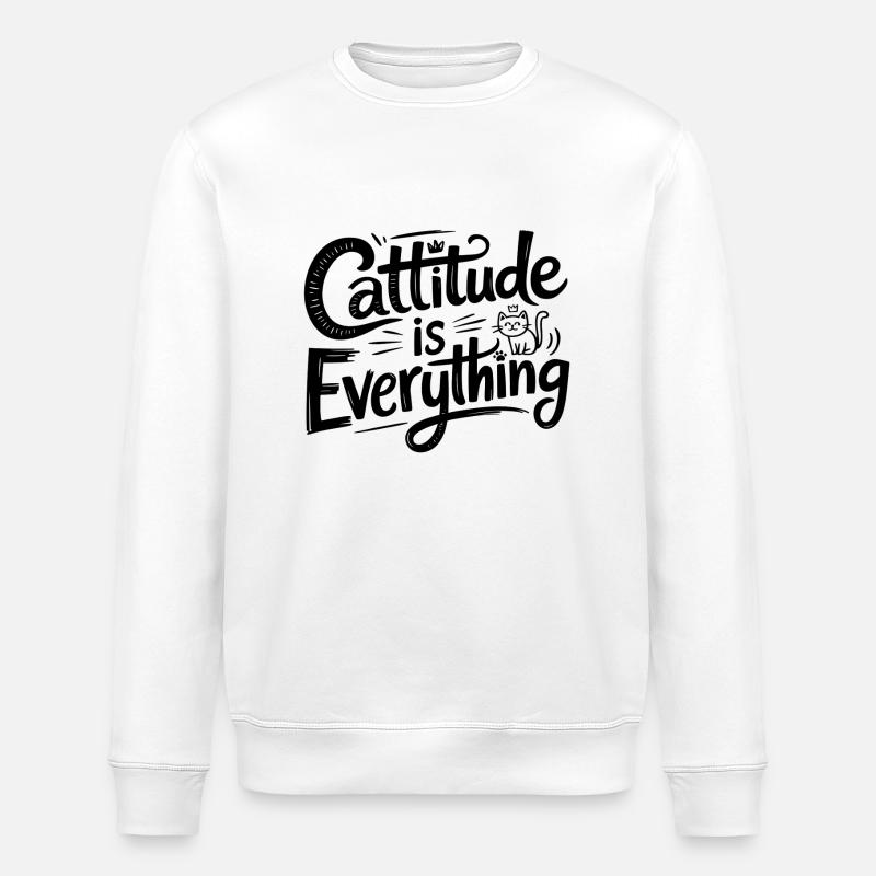 Cattitude is Everything - Stanley/Stella ROLLER Unisex Organic Sweatshirt - white