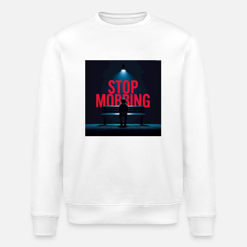 Arrêtez l’intimidation - Sweat bio ROLLER Stanley/Stella Unisexe - blanc