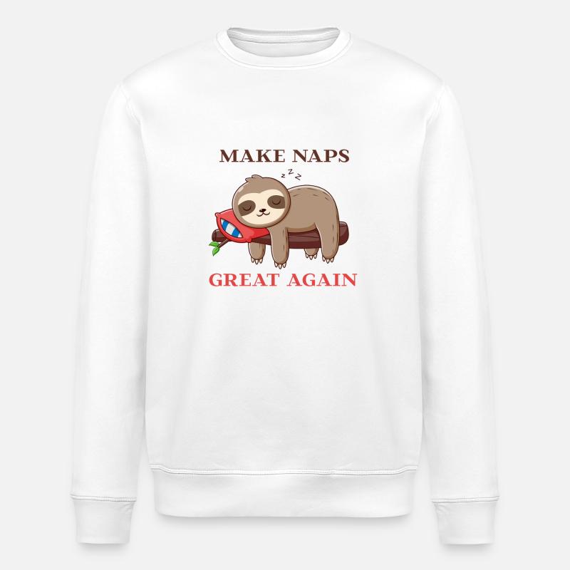 Make Naps Great Again - Stanley/Stella ROLLER Unisex Organic Sweatshirt - white
