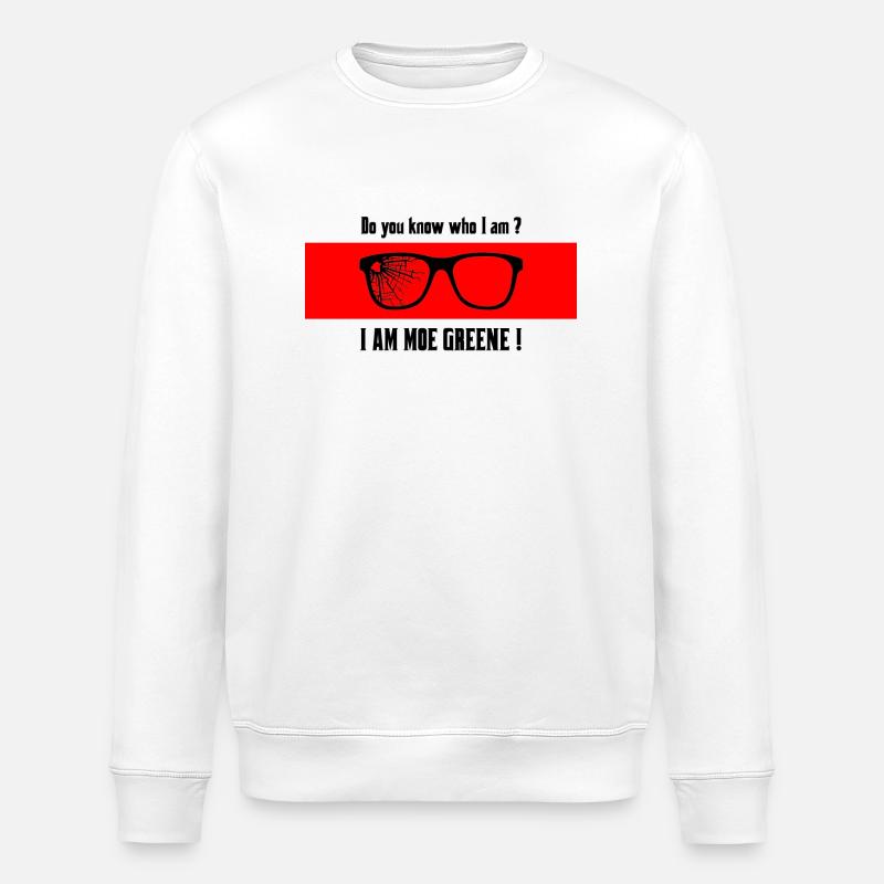 Moe Greene (texte noir) - Sweat bio ROLLER Stanley/Stella Unisexe - blanc
