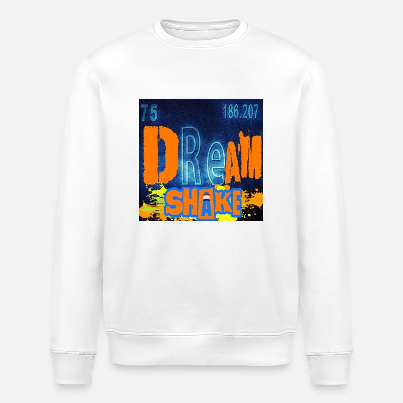 "DREAM SHAKE" design - Sweat bio ROLLER Stanley/Stella Unisexe - blanc