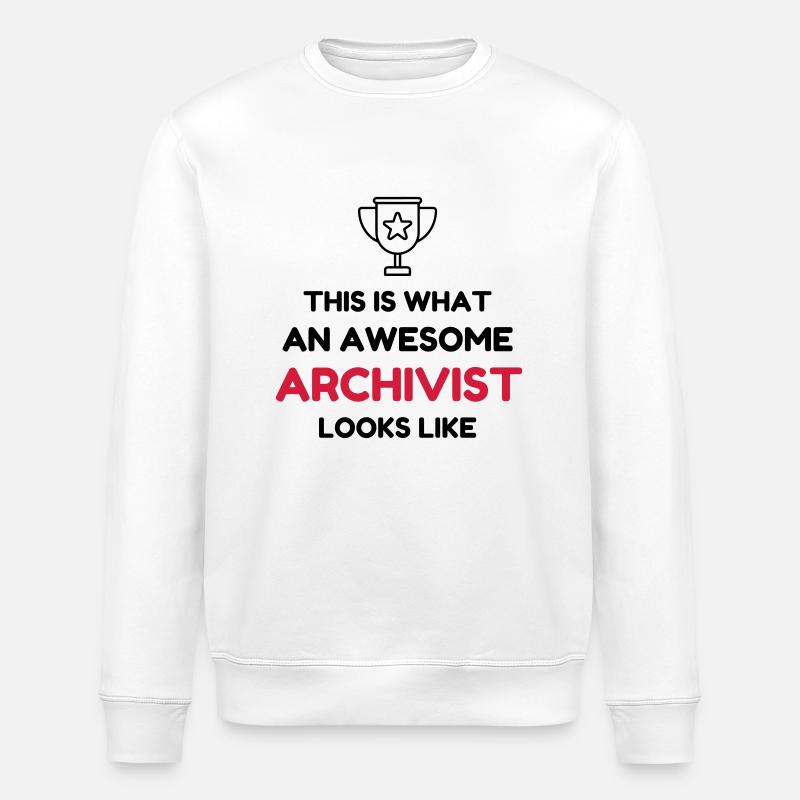 Archiviste / Archives / Travail / Métier / Job - Sweat bio ROLLER Stanley/Stella Unisexe - blanc