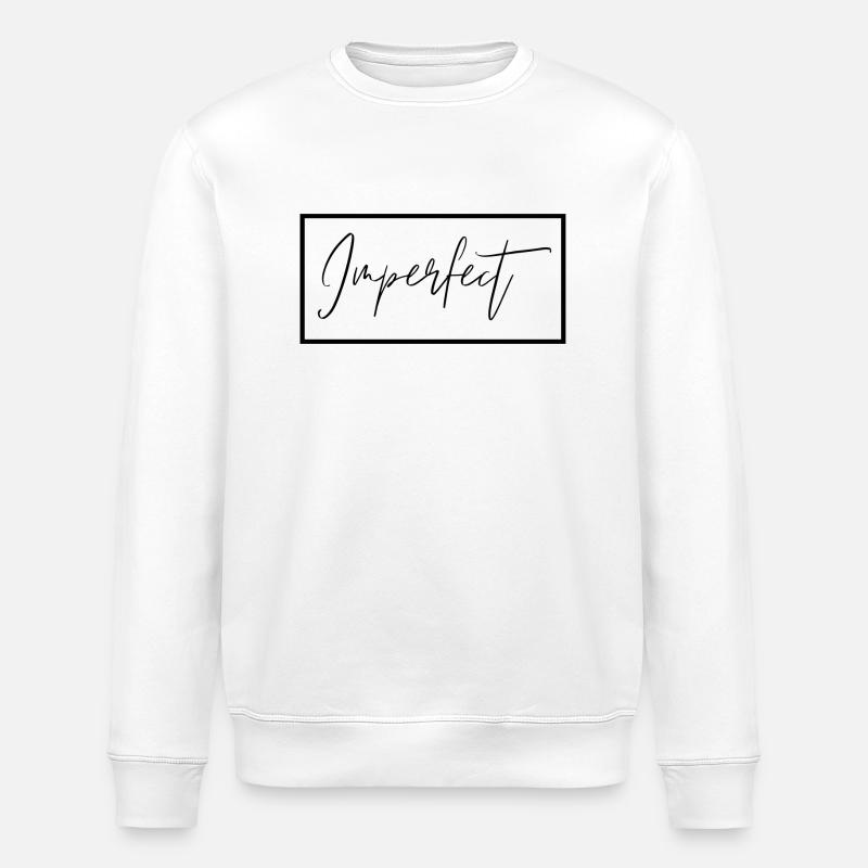 Parfaitement imparfait - Sweat bio ROLLER Stanley/Stella Unisexe - blanc