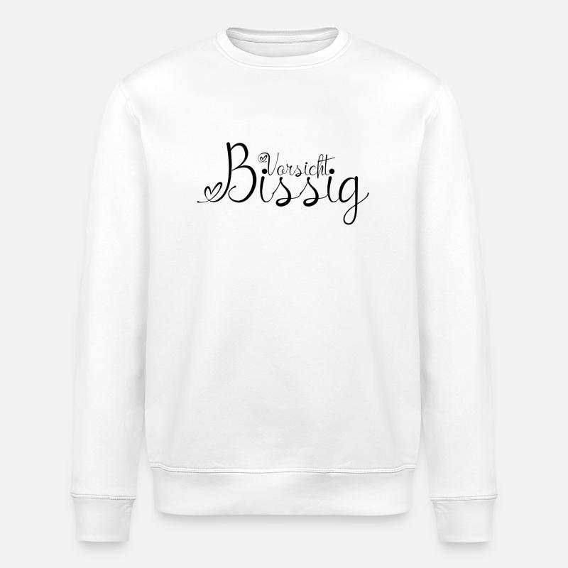 Vorsicht Bissig Schwarz - Stanley/Stella Unisex Bio-Sweatshirt ROLLER - Weiß