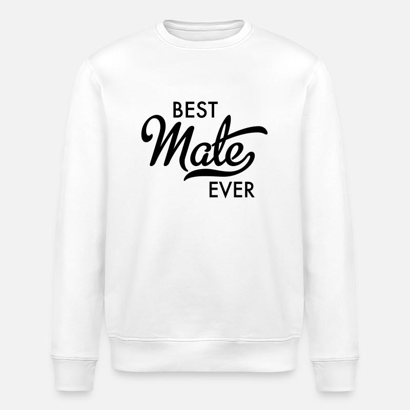 Best Mate ever - Sweat bio ROLLER Stanley/Stella Unisexe - blanc