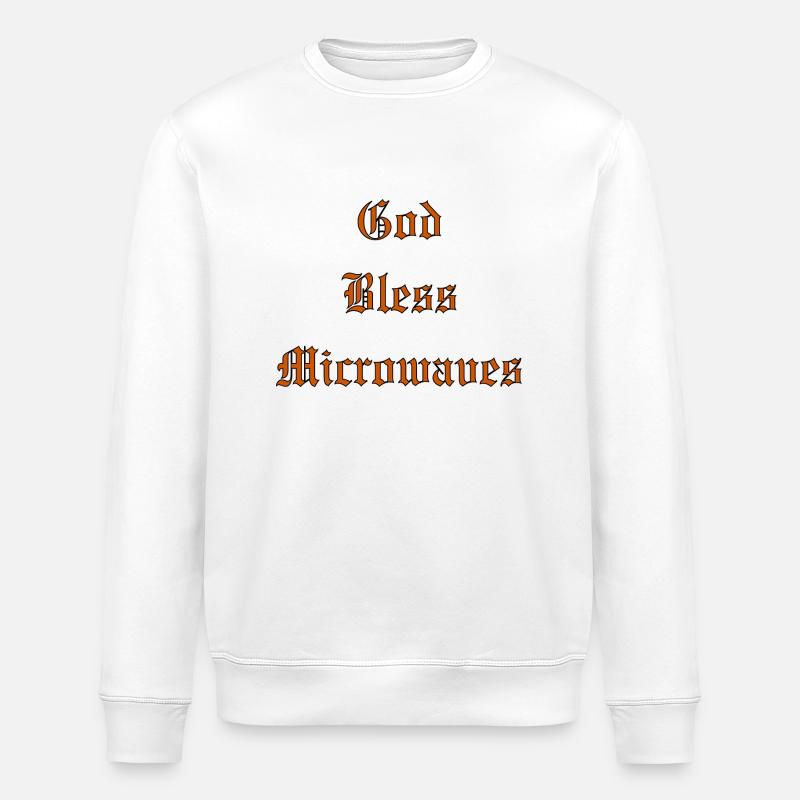 GodBlessMicrowaves - Stanley/Stella Unisex Bio-Sweatshirt ROLLER - Weiß