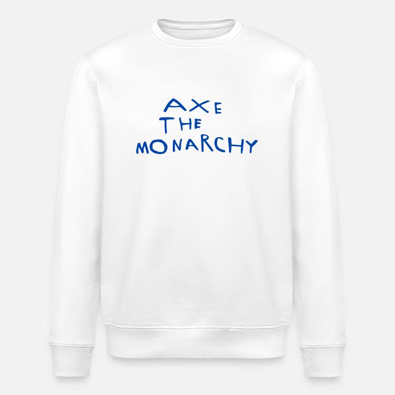 Axe the monarchy - Stanley/Stella ROLLER Unisex Organic Sweatshirt - white