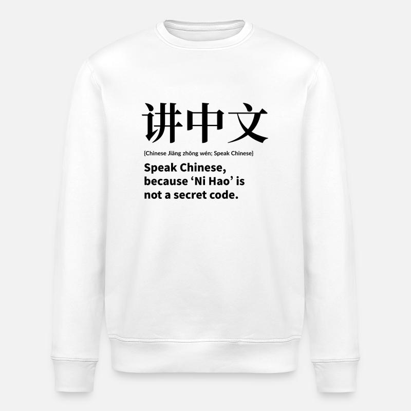 chinesisch sprechen - Stanley/Stella Unisex Bio-Sweatshirt ROLLER - Weiß