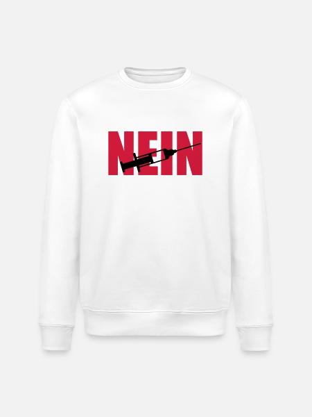 Nein Spritze - Stanley/Stella Unisex Bio-Sweatshirt ROLLER - Weiß