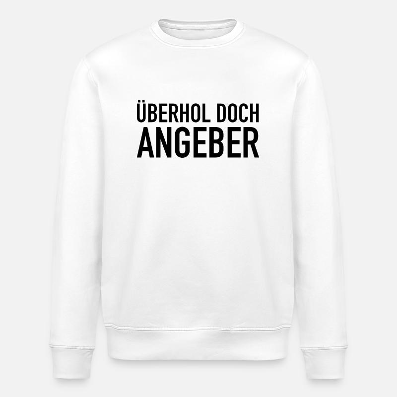 Overtaking yet, show- - Stanley/Stella ROLLER Unisex Organic Sweatshirt - white