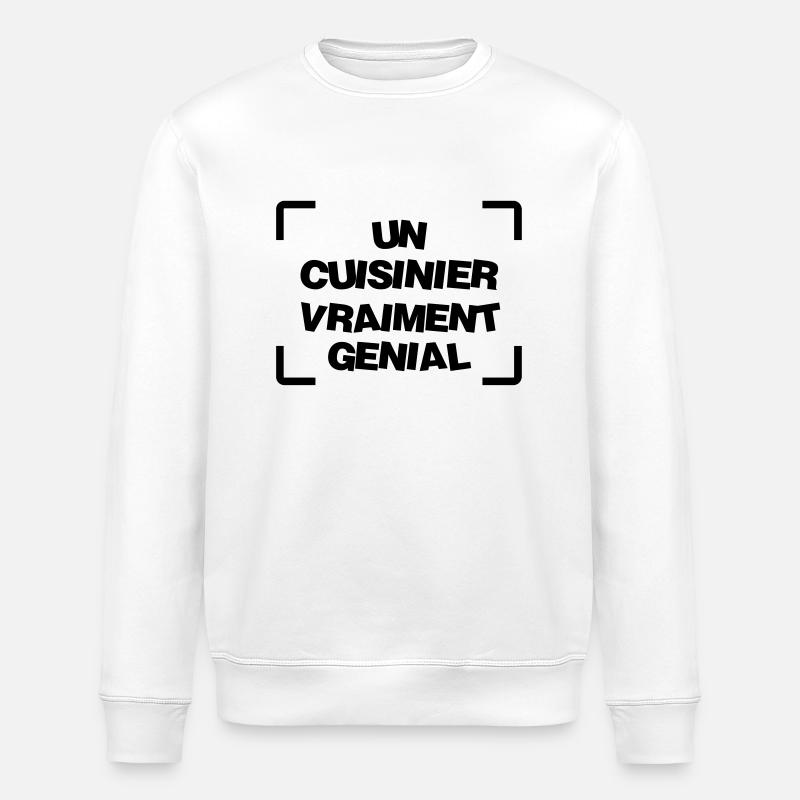 Cuisinier / Cuisine / Chef / Cuisinière / Cuistot - Sweat bio ROLLER Stanley/Stella Unisexe - blanc