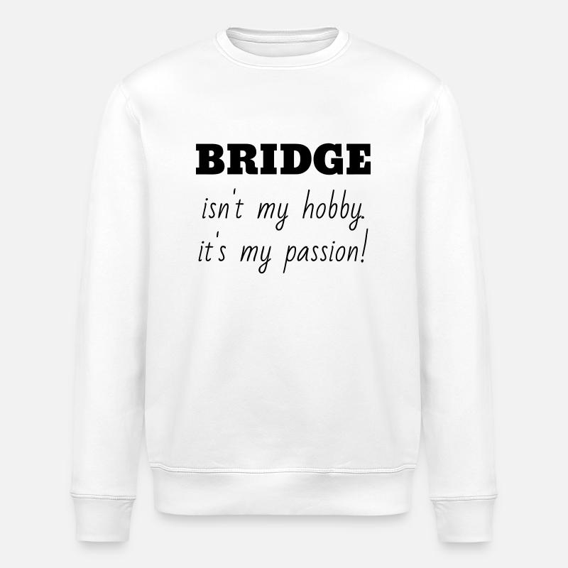 bridge / bridgeur / bridgeuse / cartes - Sweat bio ROLLER Stanley/Stella Unisexe - blanc