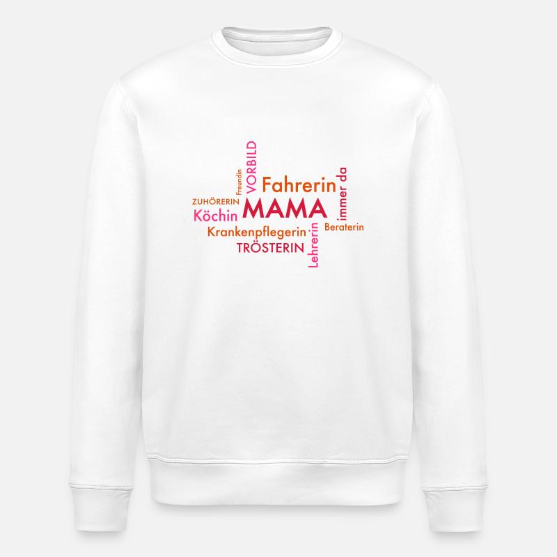 Mama - Stanley/Stella Unisex Bio-Sweatshirt ROLLER - Weiß