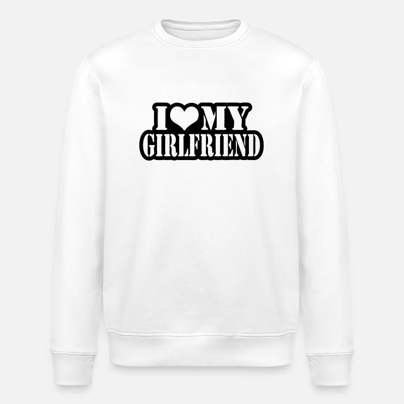 I love my girlfriend - Sweat bio ROLLER Stanley/Stella Unisexe - blanc