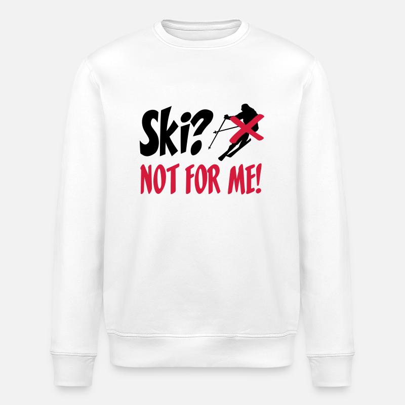I hate skis - Stanley/Stella ROLLER Unisex Organic Sweatshirt - white