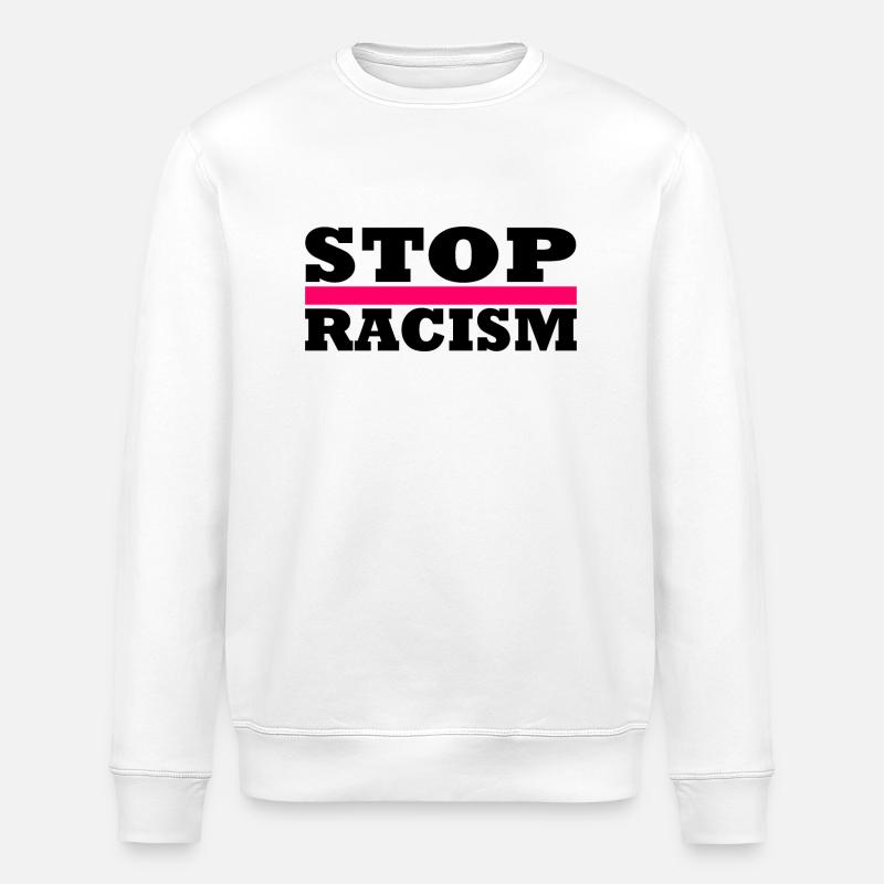 Stop Racism - Stanley/Stella Unisex Bio-Sweatshirt ROLLER - Weiß