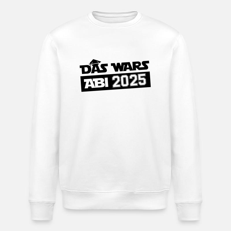 Abitur That's it 2025 - Stanley/Stella ROLLER Unisex Organic Sweatshirt - white