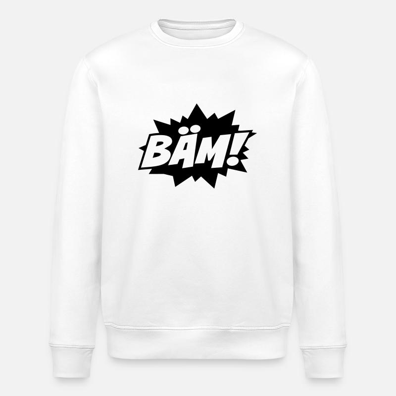bäm bäm bäm - Stanley/Stella ROLLER Unisex Organic Sweatshirt - white