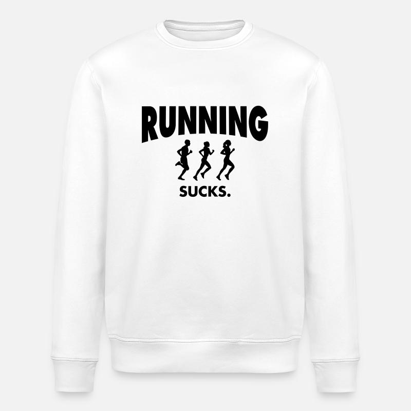 Running Sucks - Stanley/Stella ROLLER Unisex Organic Sweatshirt - white